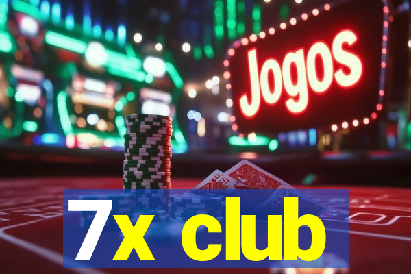 7x club